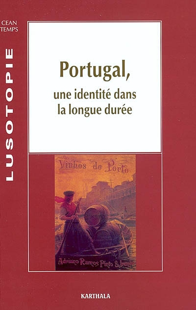 Lusotopie, n° 2 (2002). Portugal, une identité dans la longue durée : hommage à François Guichard