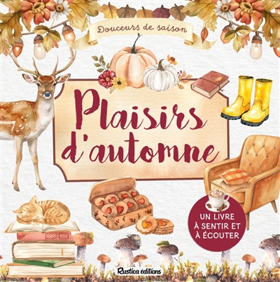 Plaisirs d'automne :...