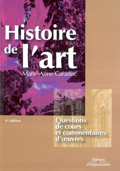 Histoire de l'art : questions de cours et commentaires d'oeuvres