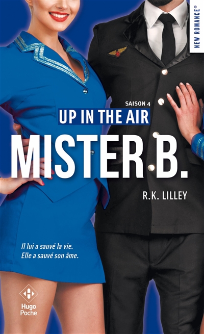 Up in the air. Vol. 4. Mister B.
