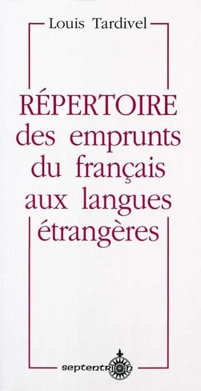 Répertoire des emprunts du français aux langues étrangères
