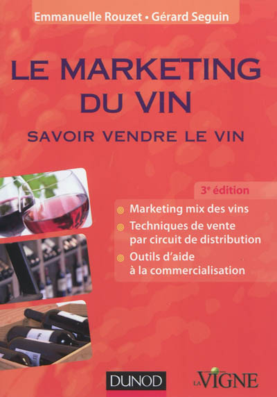 Le marketing du vin : savoir vendre le vin