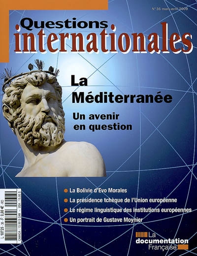 Questions internationales, n° 36. La Méditerranée : un avenir en question