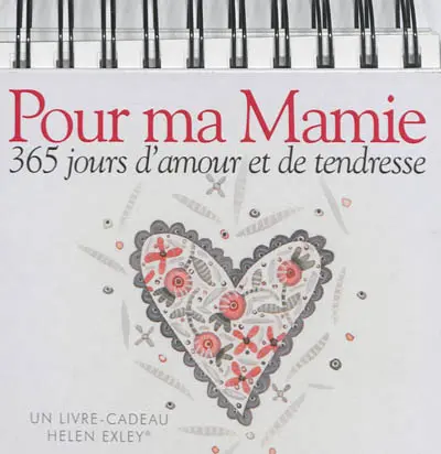 Pour ma mamie : 365 jours d'amour et de tendresse