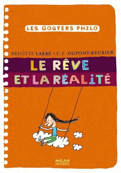 Le rêve et la réalité