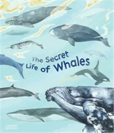 The Secret Life of Whales