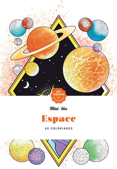 Espace : 60 coloriages