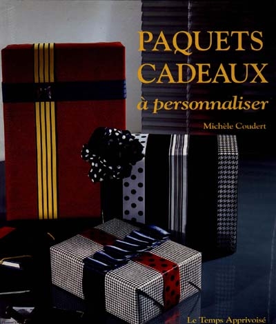 Paquets cadeaux à personnaliser