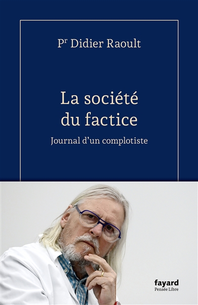 La société du factice :...