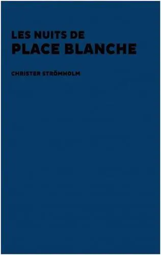Les nuits de place Blanche