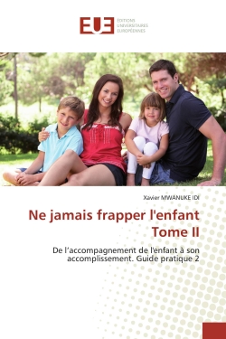 Ne jamais frapper l'enfant...