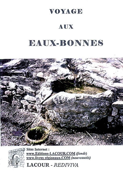 Voyage aux Eaux-Bonnes