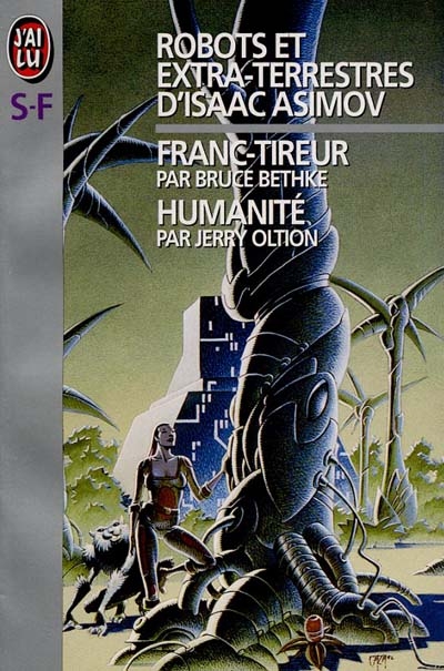 Robots et extraterrestres d'Isaac Asimov. Vol. 3. Humanité