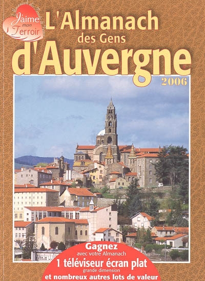 L'almanach des gens d'Auvergne : 2006