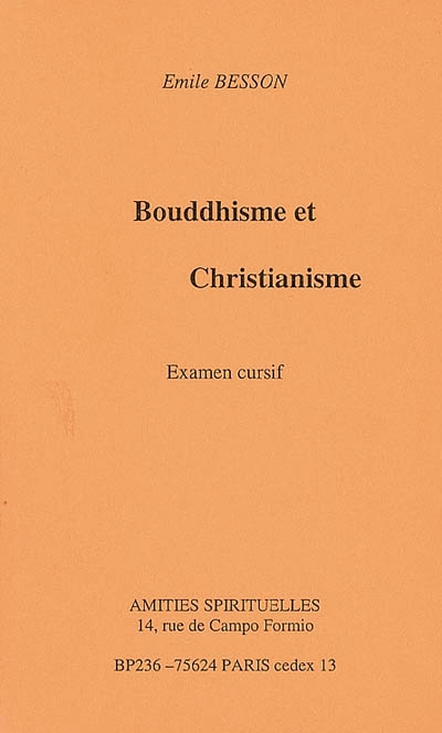 Bouddhisme et christianisme : examen cursif