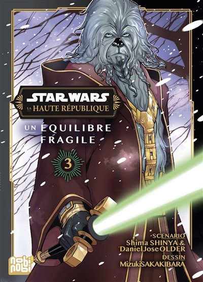 Star Wars : la Haute République : un équilibre fragile. Vol. 3