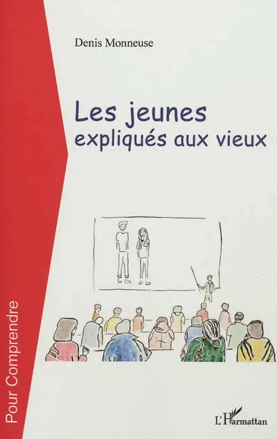 Les jeunes expliqués aux vieux