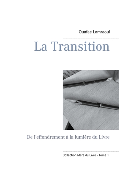 La Transition : De...