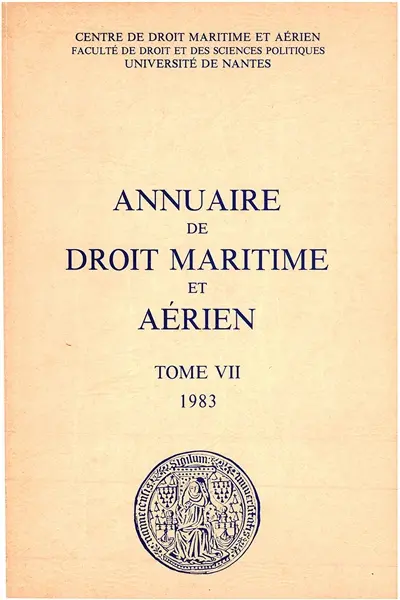 Annuaire de droit maritime et aérien, n° 7