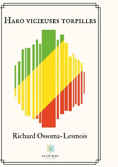 Haro vicieuses torpilles