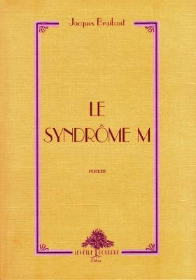 Le syndrome M