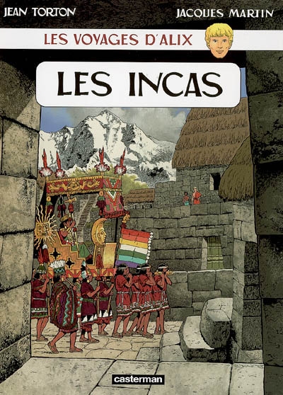 Les voyages D'alix 26, Les Incas
