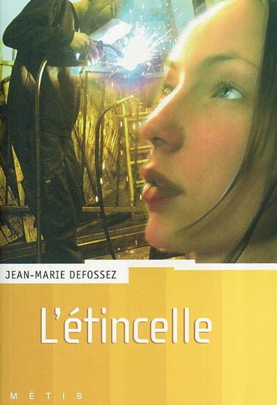 L'étincelle