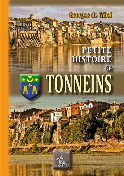 Petite histoire de Tonneins