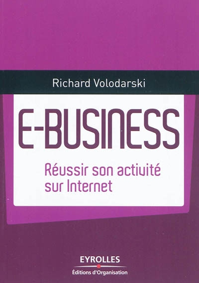 e-business : réussir son activité internet
