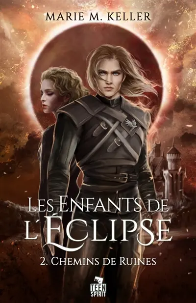 Chemins de ruines : Les Enfants de l'Eclipse, T2