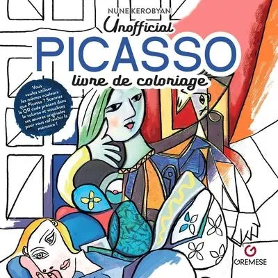 Unofficial Pablo Picasso : livre de coloriage