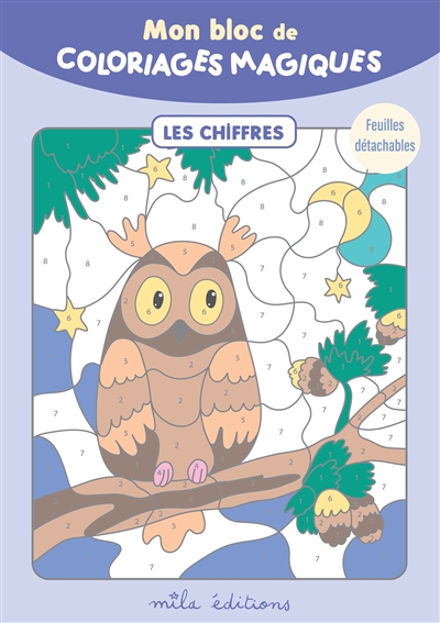 Mon bloc de coloriages magiques : les chiffres