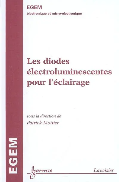 Les diodes électroluminescentes pour l'éclairage