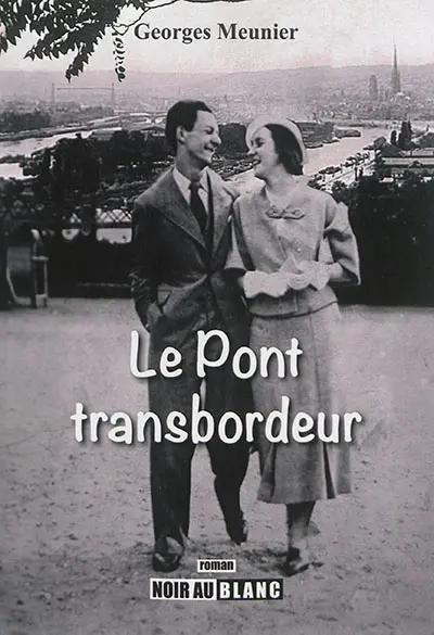 Le pont transbordeur