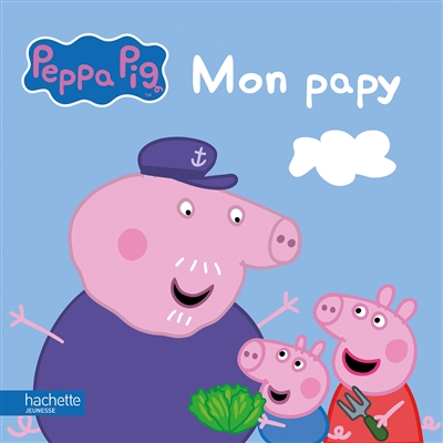 Peppa Pig Mon papy