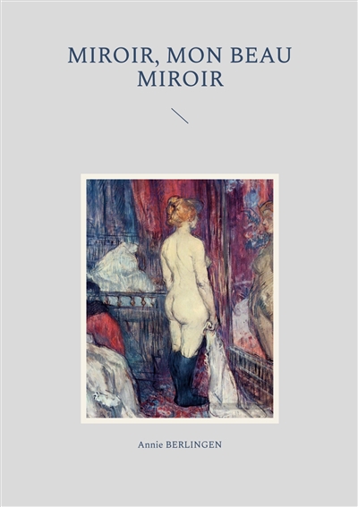 Miroir, mon beau miroir