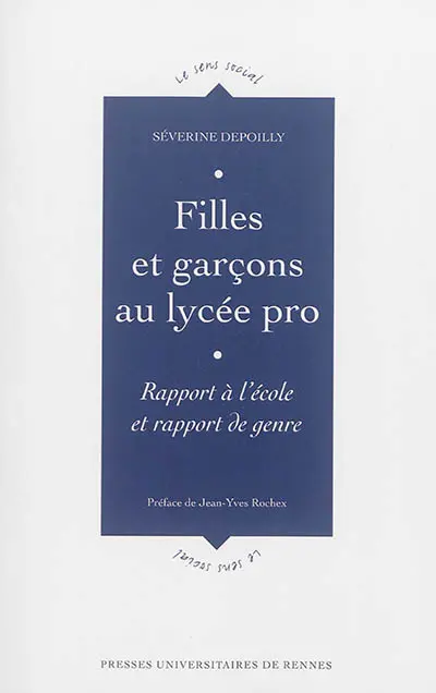 Filles et garçons au lycée pro : rapport à l'école et rapport de genre