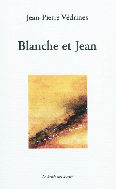 Blanche et Jean