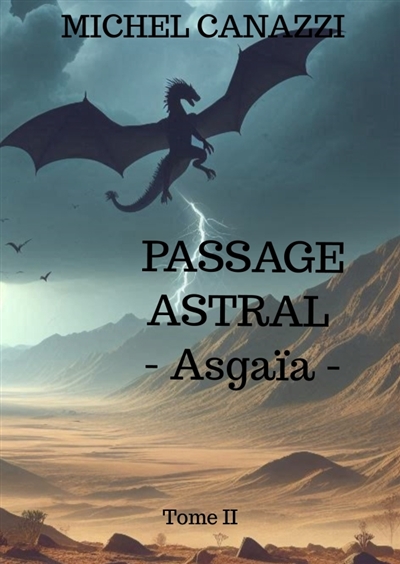PASSAGE ASTRAL : Asgaïa :...