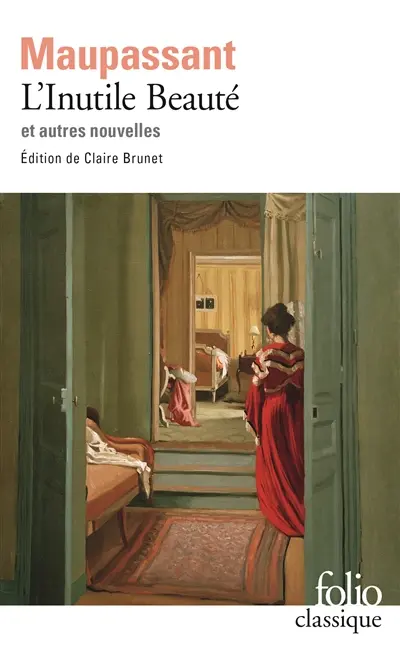 L'inutile beauté : et autres nouvelles