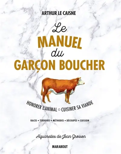 Le manuel du garçon boucher