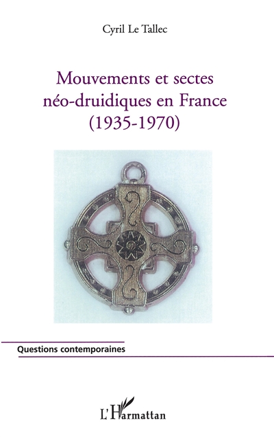 Mouvements et sectes néo-druidiques en France (1935-1970)