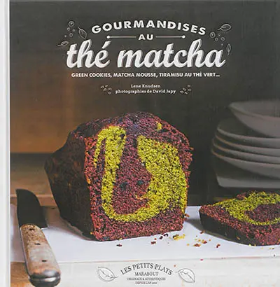 Gourmandises au thé matcha : green cookies, matcha mousse, tiramisu au thé vert...