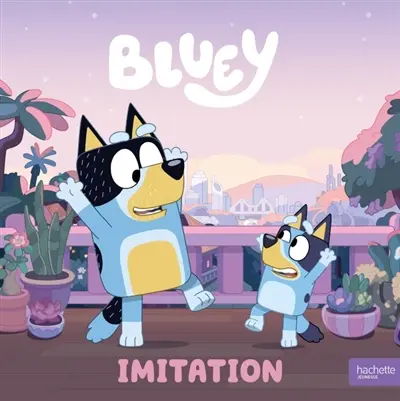 Bluey. Imitation