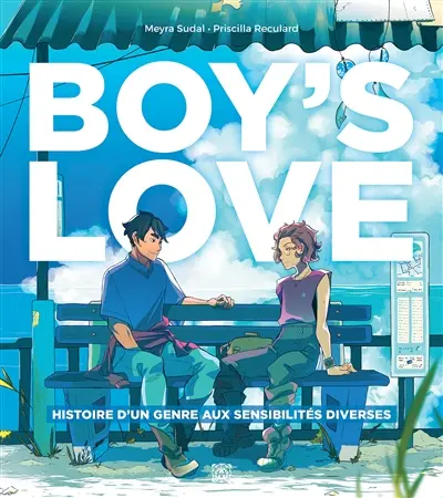 Boy's love : histoire d'un genre aux sensibilités diverses