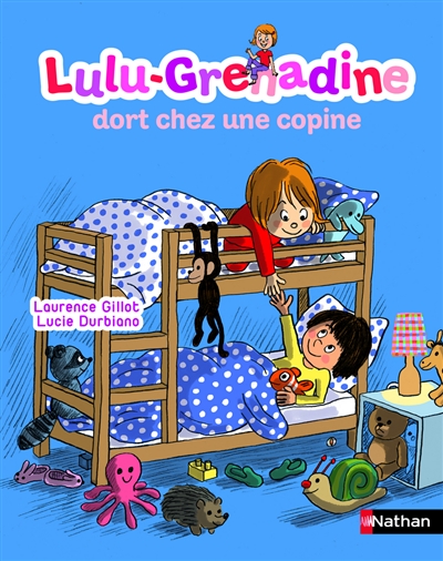 Lulu-Grenadine dort chez une copine