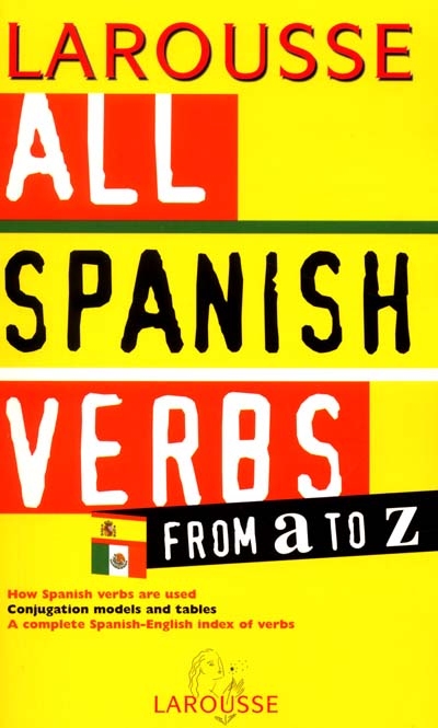 All Spanish verbs : from a to z