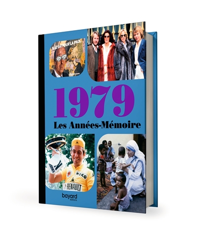 Les années-mémoire. 1979