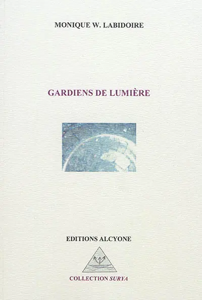 Gardiens de lumière