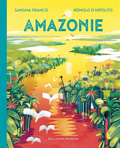 Amazonie - Angela Sangma Francis